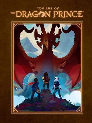 cover image of The Art of the Dragon Prince